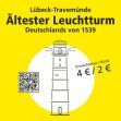 Zum Artikel Der Leuchtturm Travemünde startet in die Saison 2026