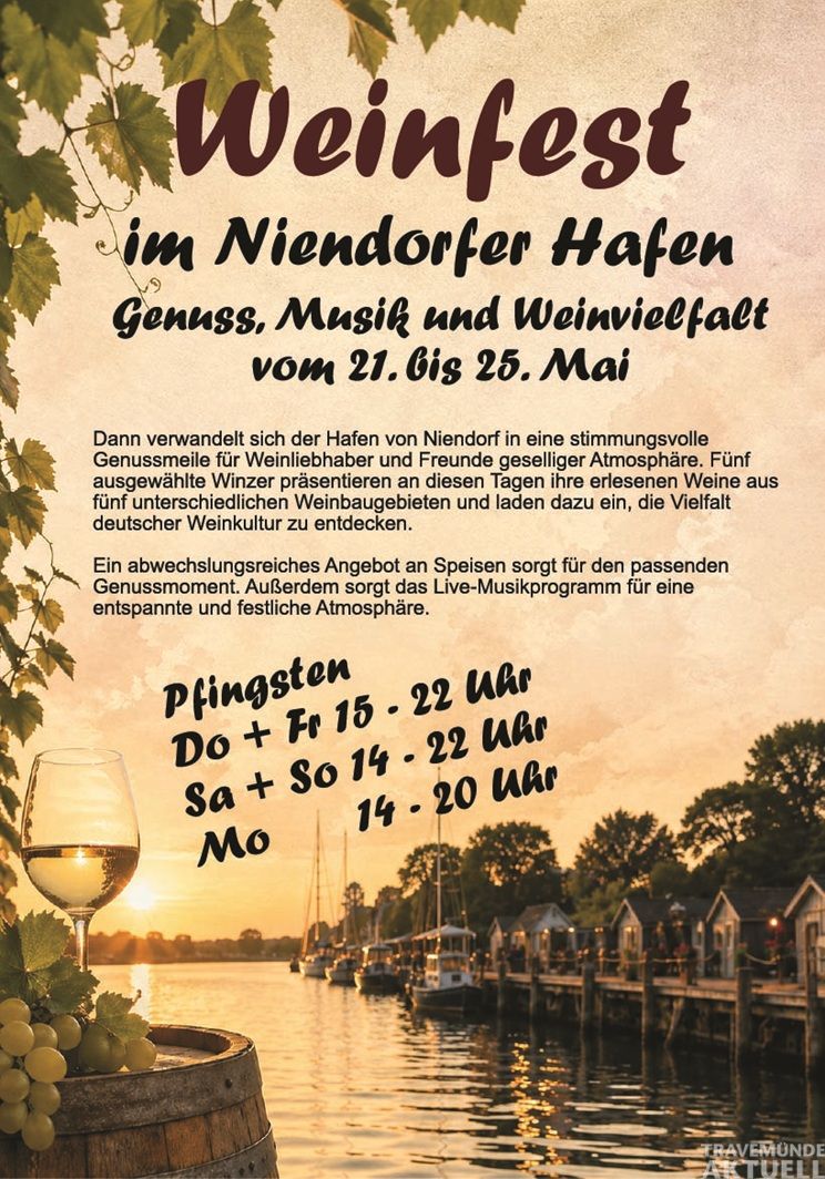 Pfingsten gibt es in Niendorf Weine aus verschiedenen Regionen und kulinarische Köstlichkeiten bei unterhaltsamer Livemusik. Grafik: TSNT GmbH