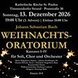 Bachs Weihnachtsoratorium erklingt zum 3. Advent